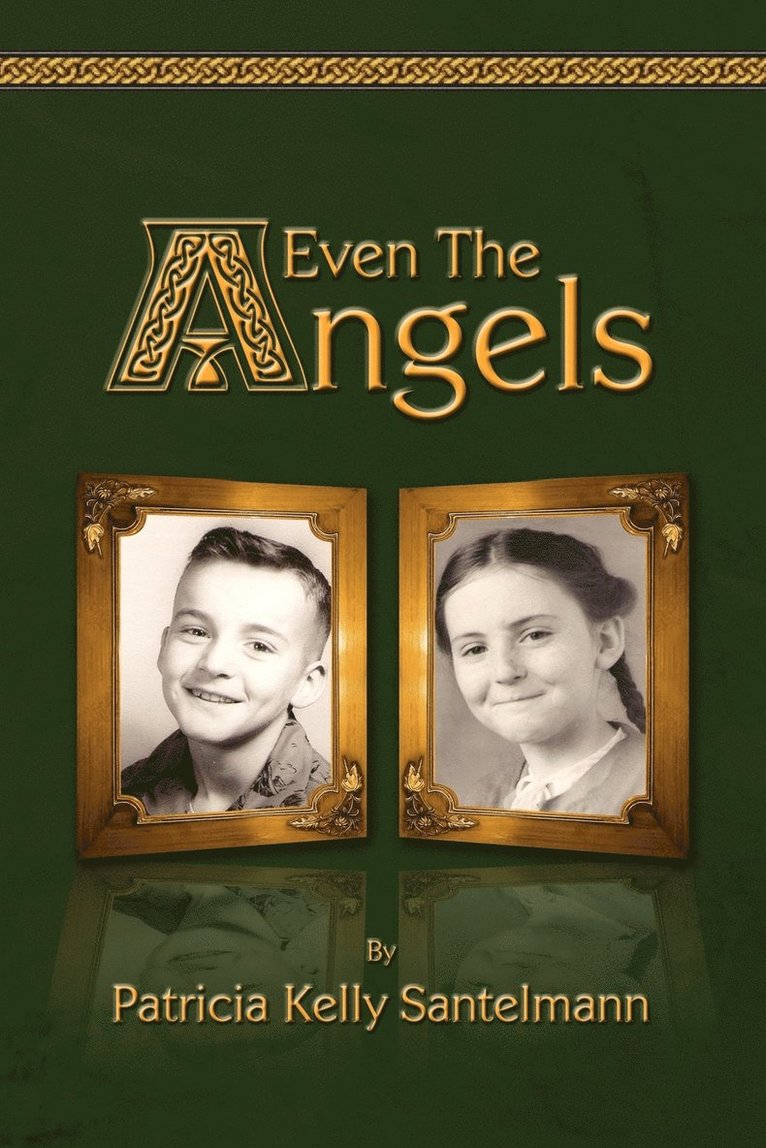 Even the Angels 1