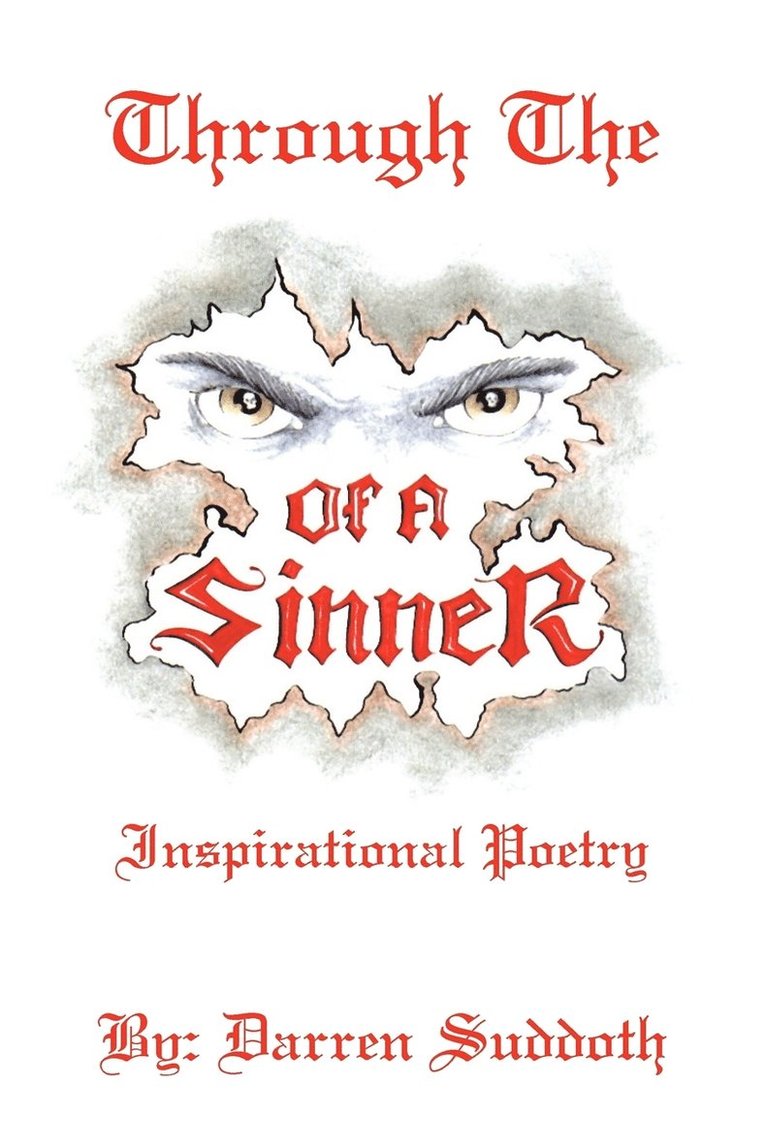 Through the Eyes of a Sinner 1