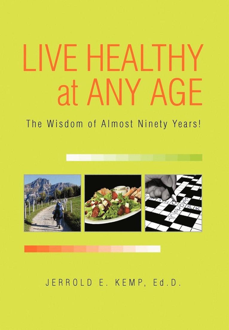 Live Healthy at Any Age 1