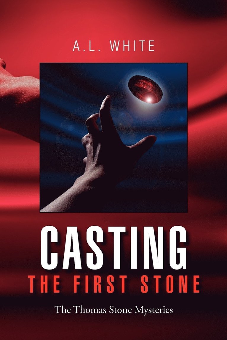 Casting the First Stone 1