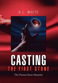 bokomslag Casting the First Stone