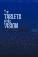 bokomslag The TABLETS of the VISION