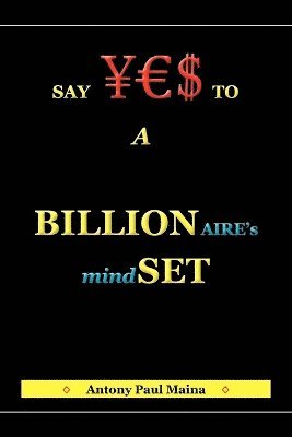 Billionaire's Mind-Set 1