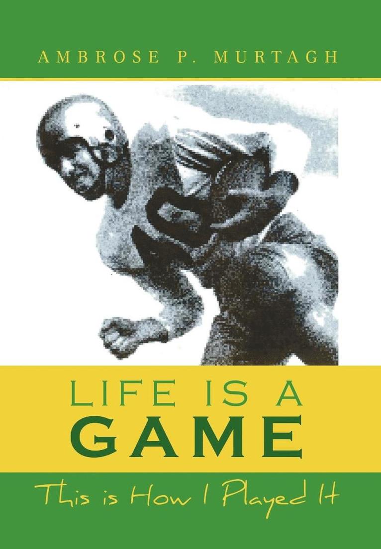 Life Is a Game 1