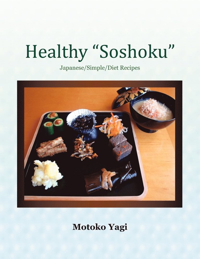 Healthy ''Soshoku'' 1