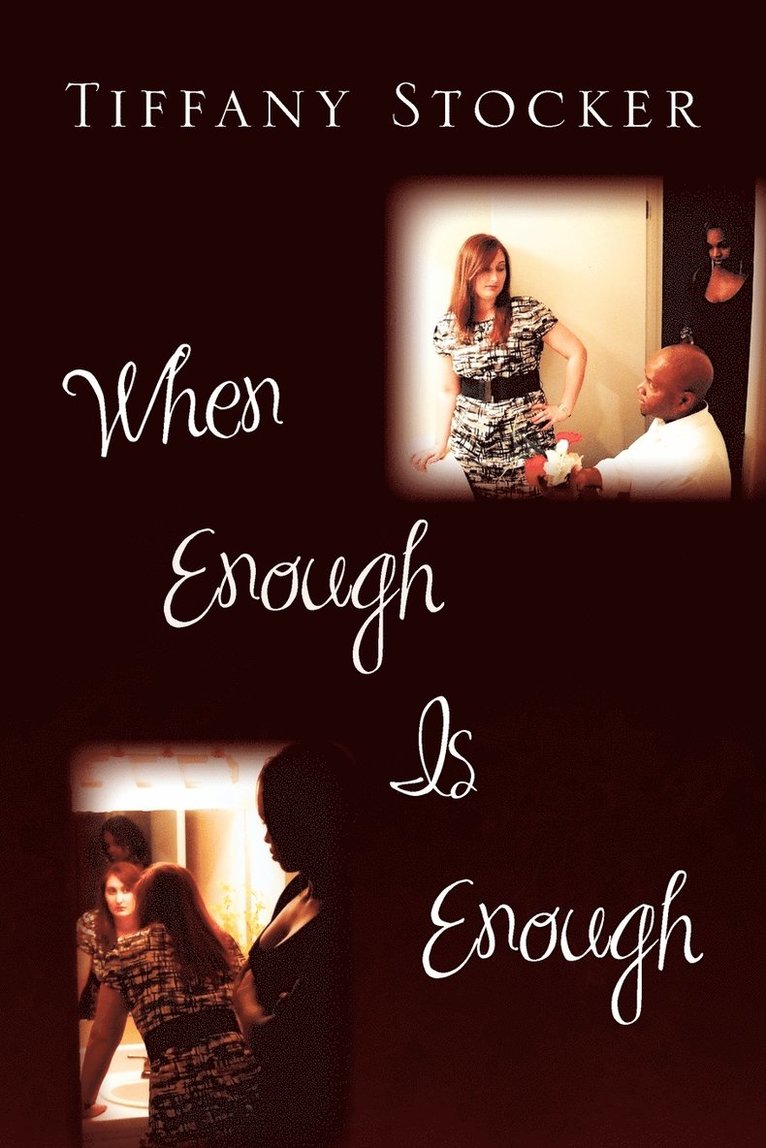 When Enough Is Enough 1