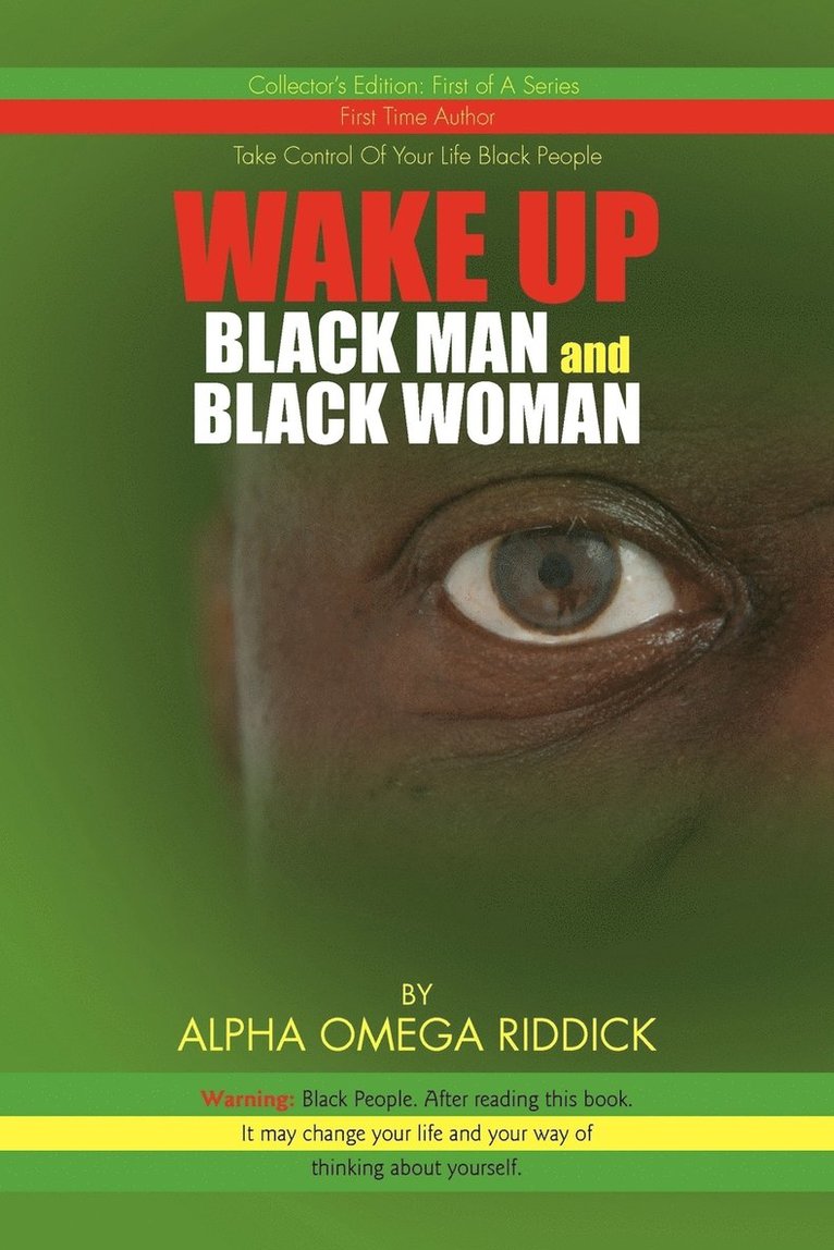 Alpha Omega Riddick - WAKE UP BLACK MAN and BLACK WOMAN, Häftad