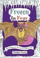 bokomslag Frozen in Fear