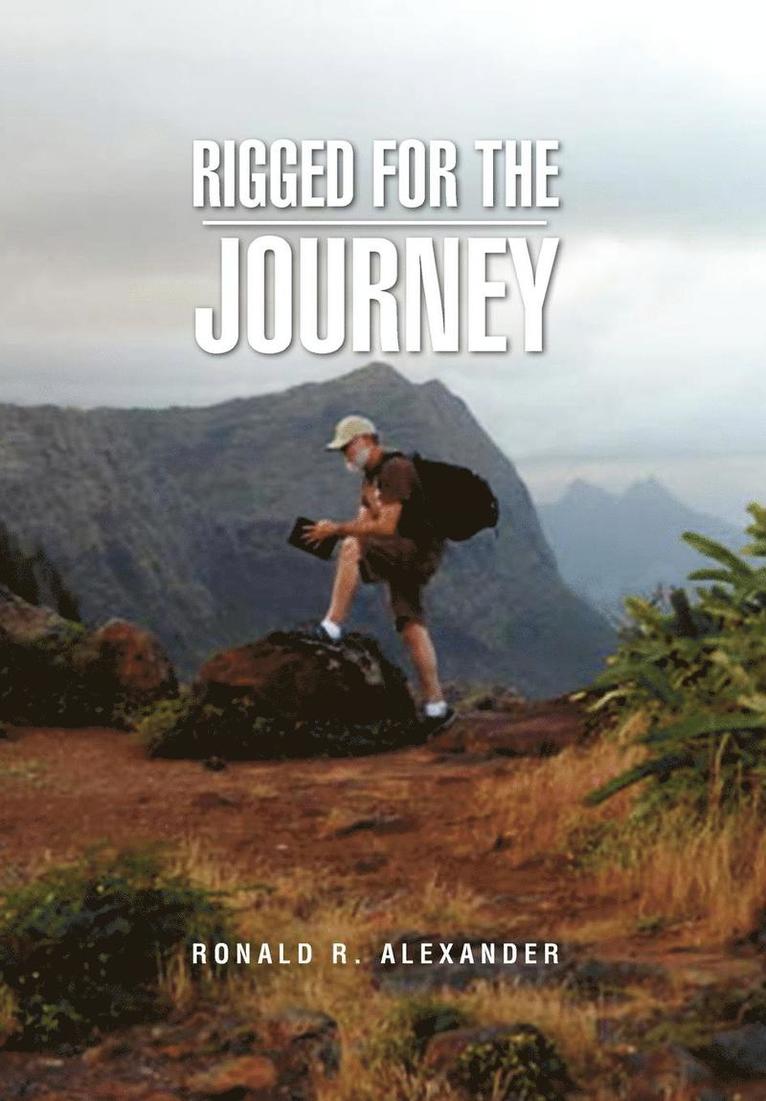 Rigged for the Journey 1
