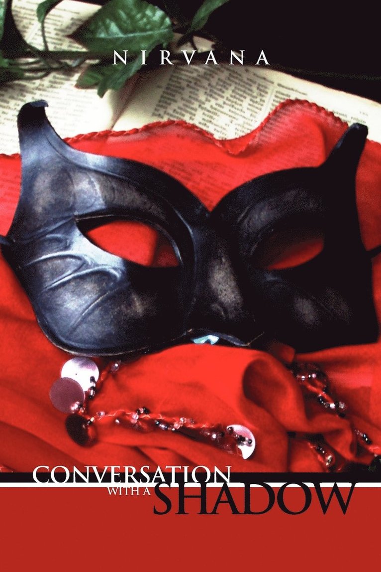 Nirvana, NIRVana - Conversation with a Shadow, Häftad