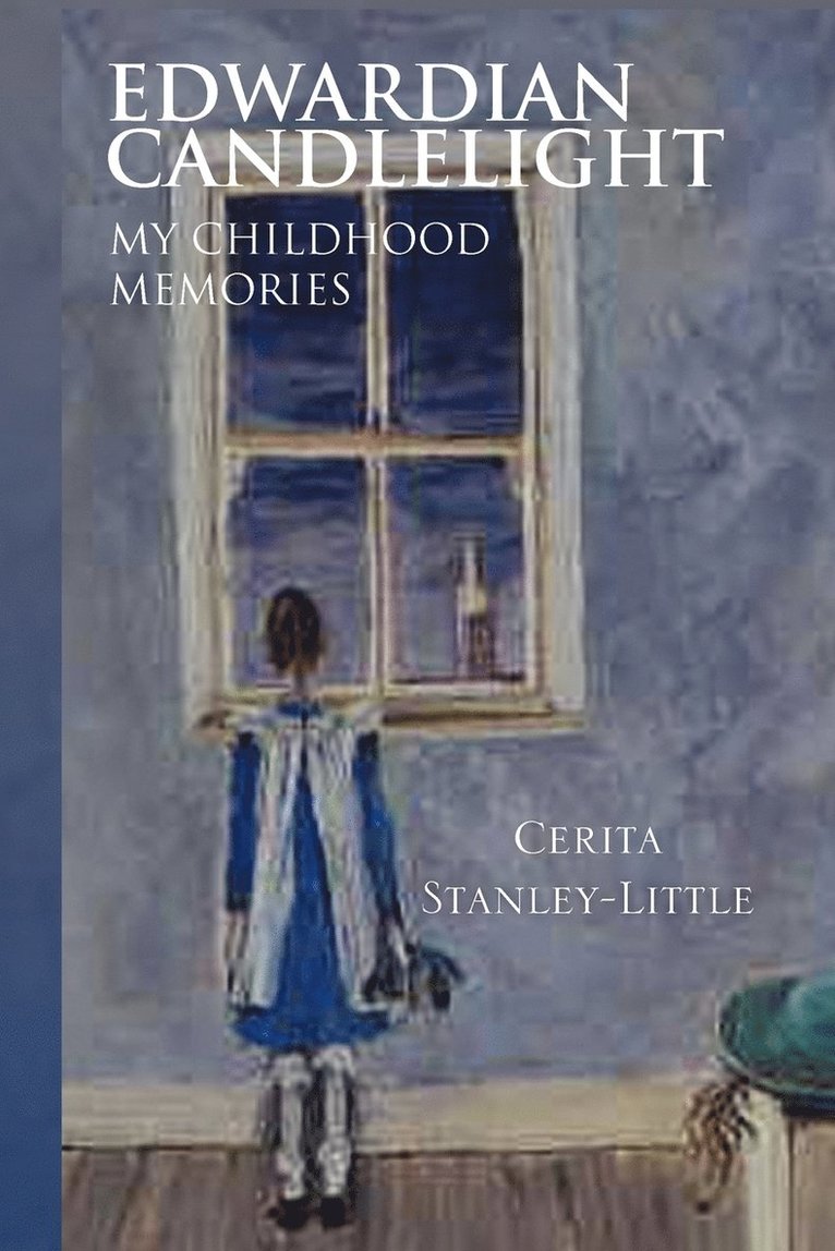 Cerita Stanley-Little - Edwardian Candlelight, Häftad