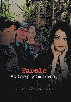 Parole at Camp Summerset 1
