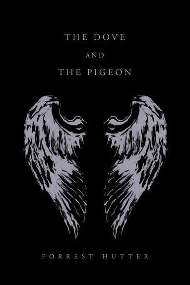 bokomslag Dove and the Pigeon