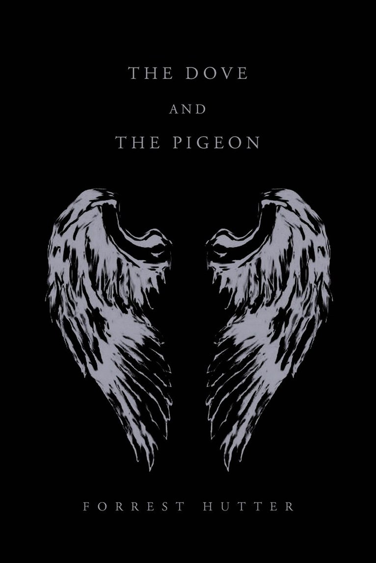 Dove and the Pigeon