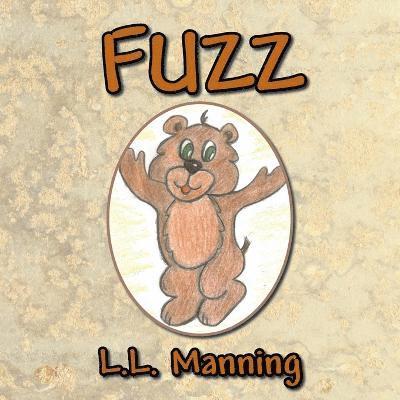 L L Manning, L. L. Manning, L.L. Manning - Fuzz, Häftad