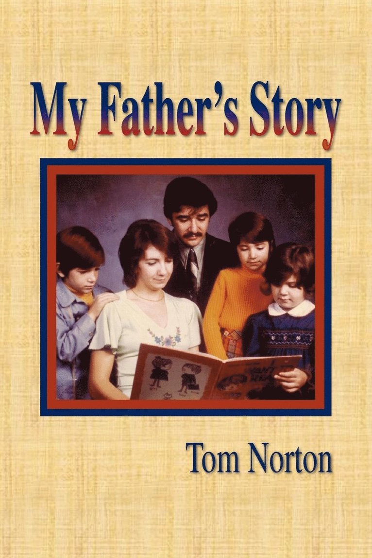 My Father's Story 1