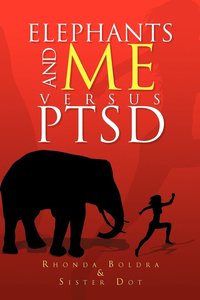 bokomslag Elephants and Me Versus Ptsd