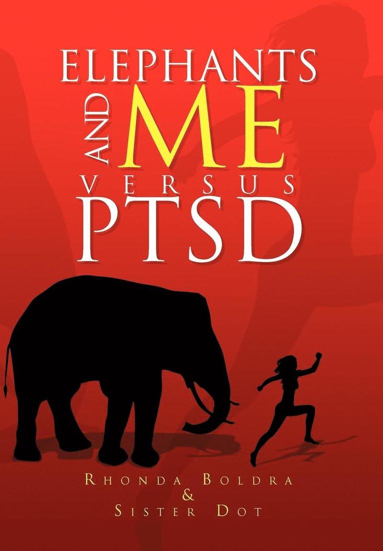 Elephants and Me Versus Ptsd 1