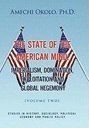 bokomslag The State of the American Mind