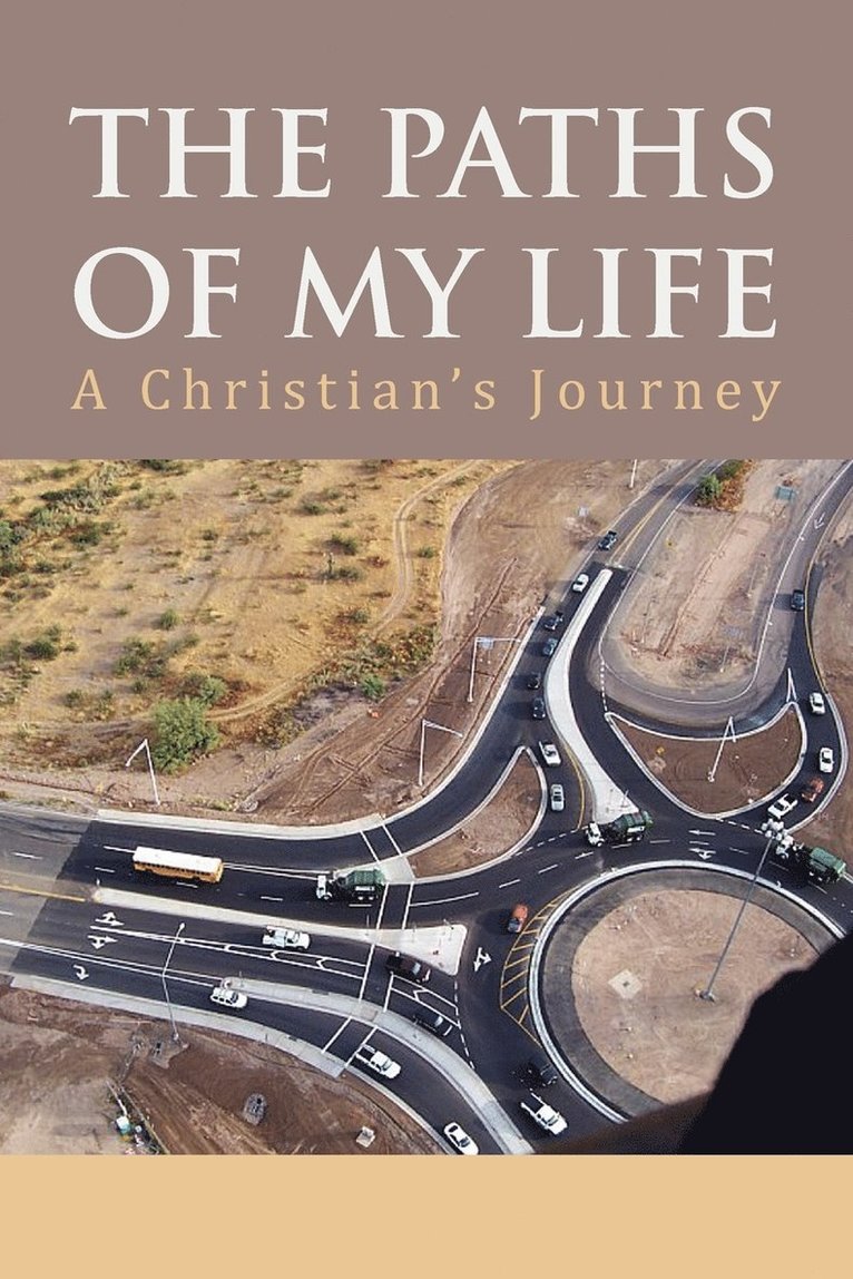 Paths of My Life 1