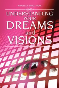 bokomslag Understanding Your Dreams and Visions