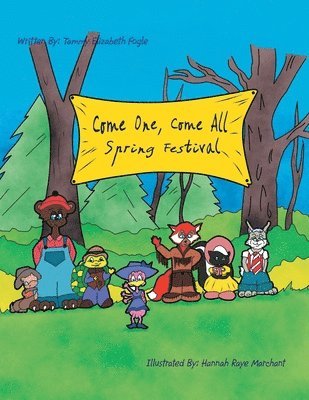 bokomslag Come One, Come All Spring Festival