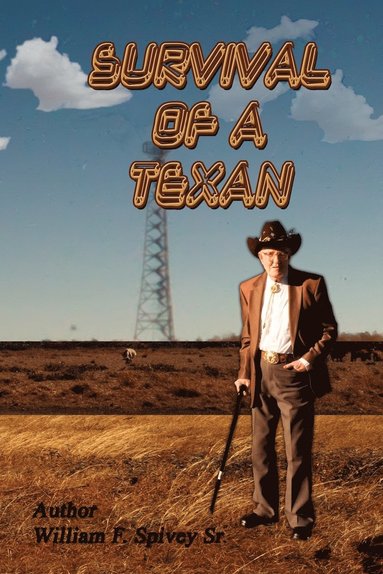 bokomslag Survival of a Texan