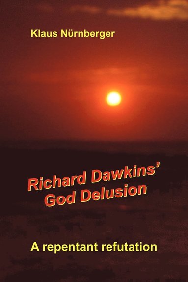 bokomslag Richard Dawkins' God Delusion