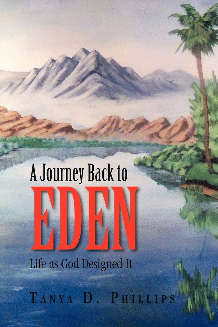 A Journey Back to Eden 1
