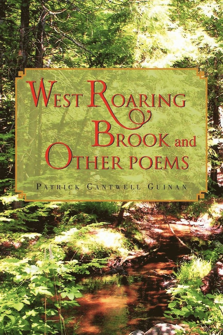 West Roaring Brook and Other Poems 1