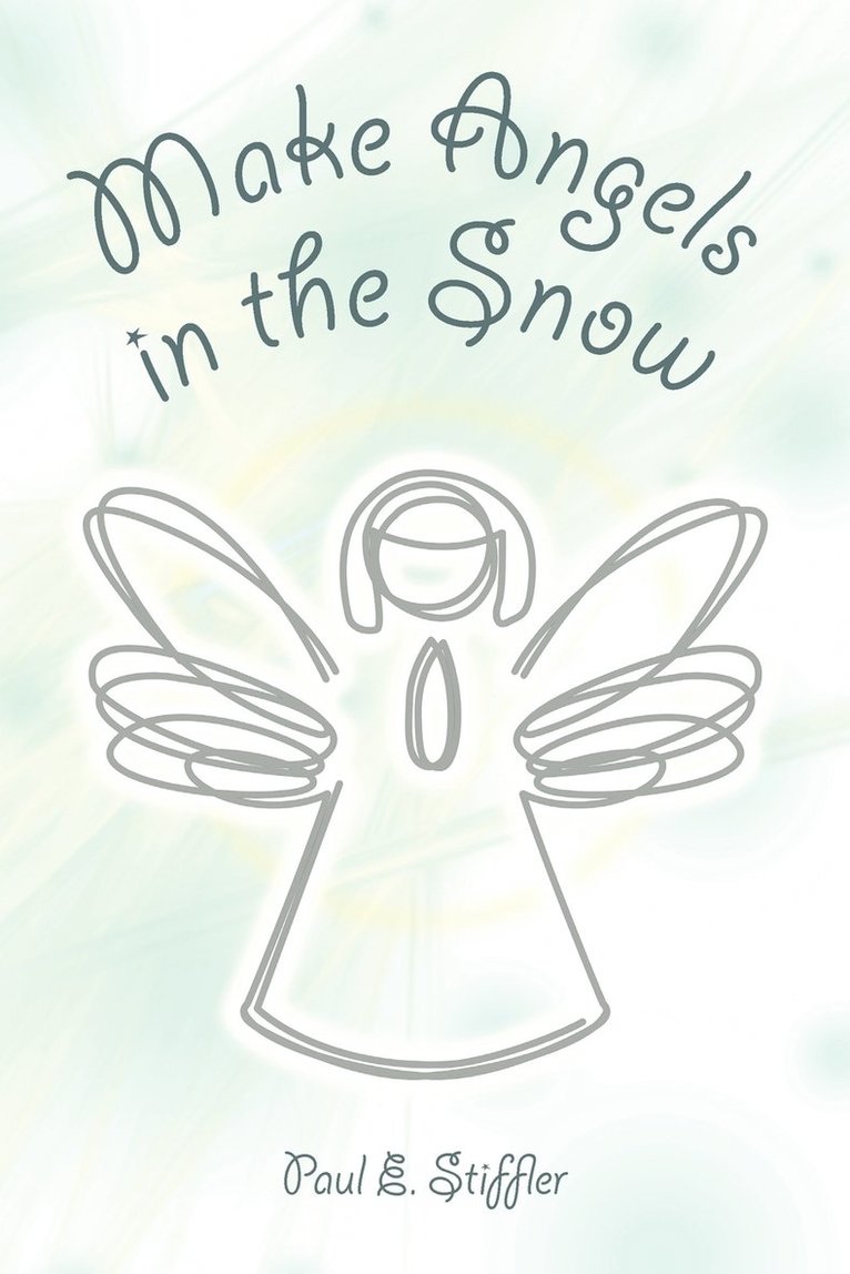 Make Angels in the Snow 1