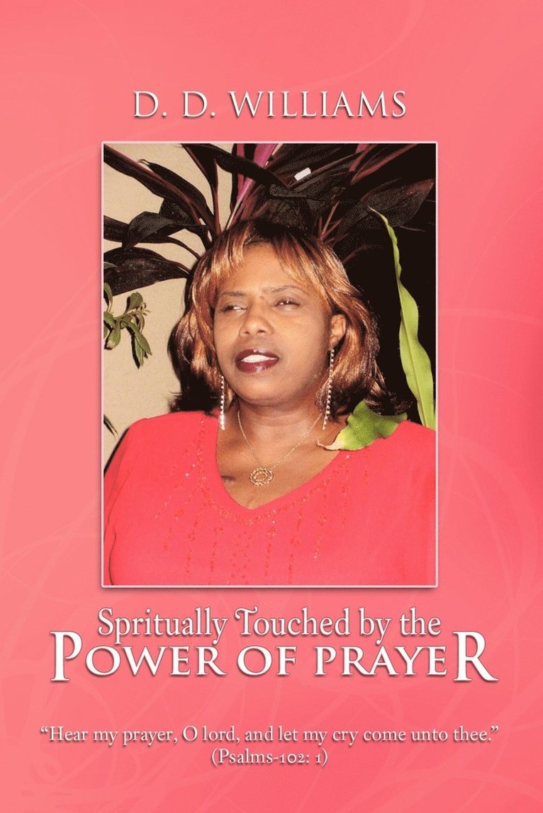 Spritually Touched by the Power of Prayer 1