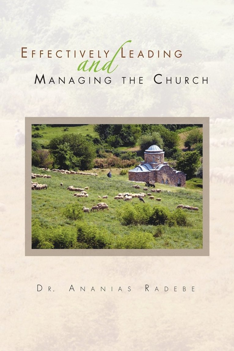 Effectively Leading and Managing the Church 1