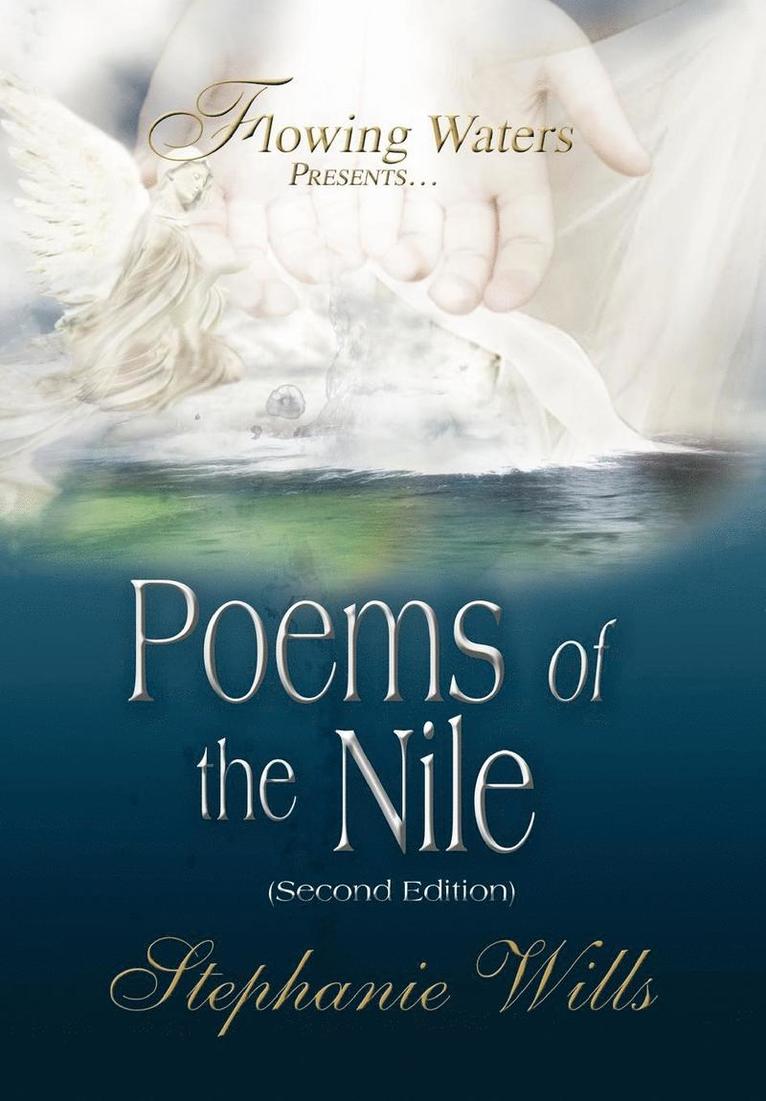 Flowing Waters Presents.Poems of the Nile 1