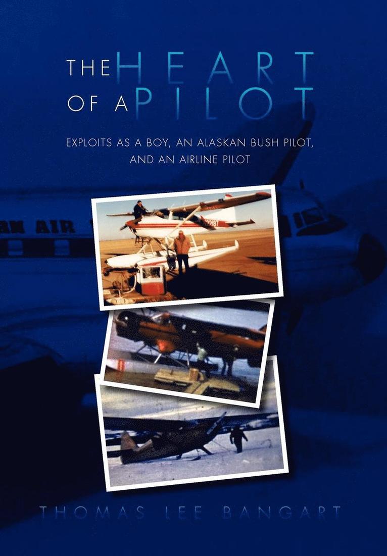Heart of a Pilot 1