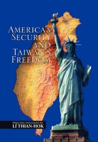 bokomslag America's Security and Taiwan's Freedom