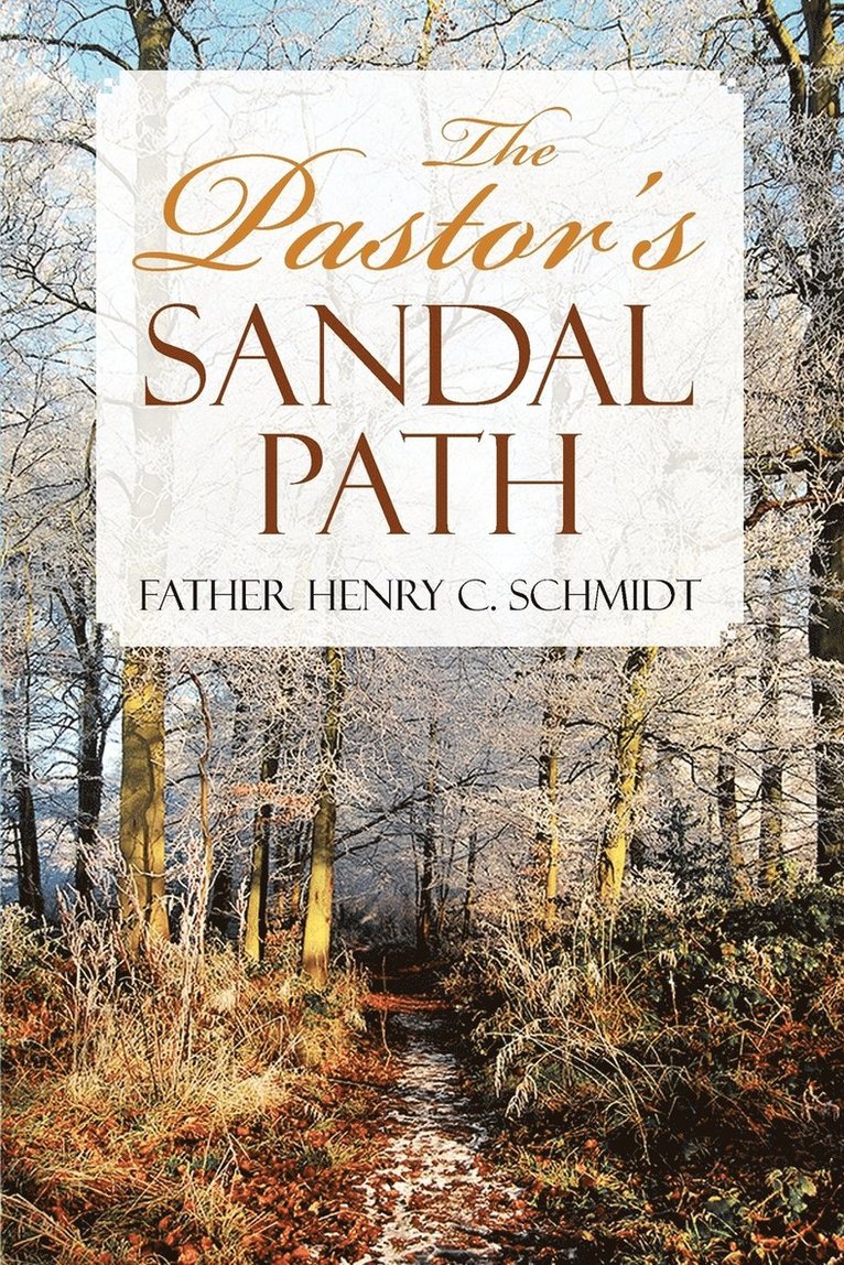 The Pastor's Sandal Path 1