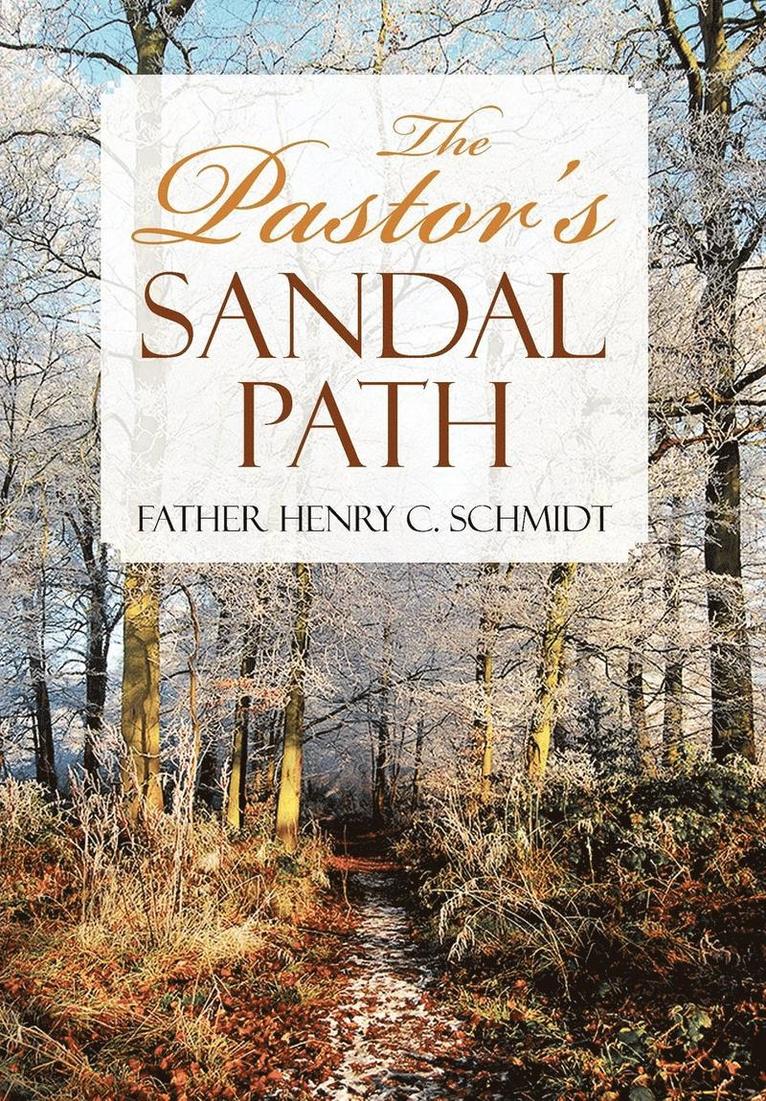 The Pastor's Sandal Path 1