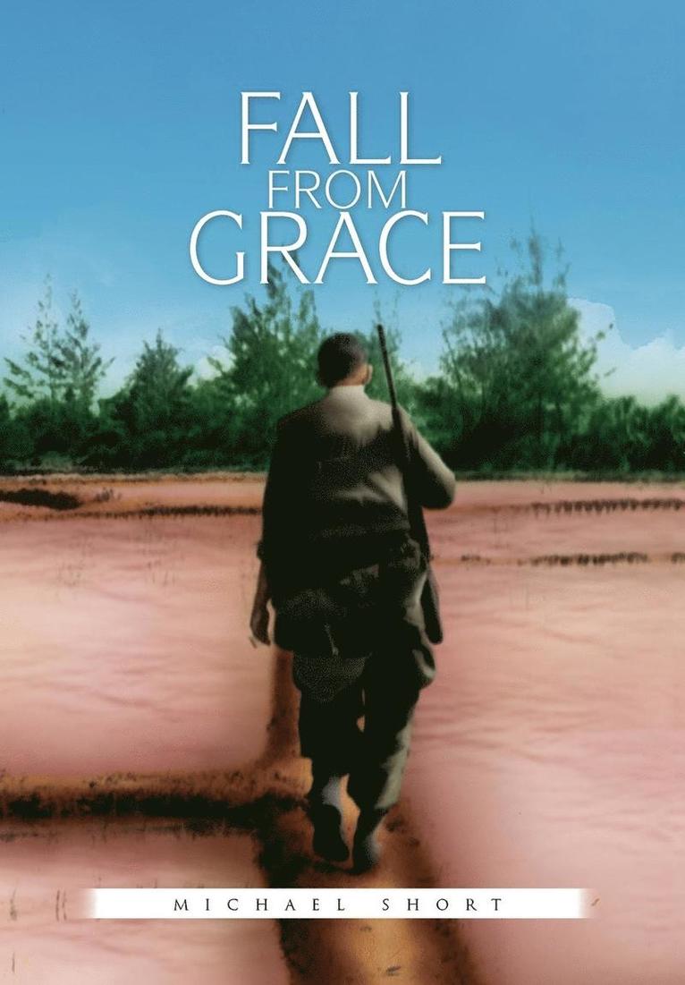 Michael Short - Fall from Grace, Inbunden