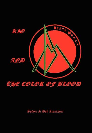 bokomslag Kio and the Color of Blood