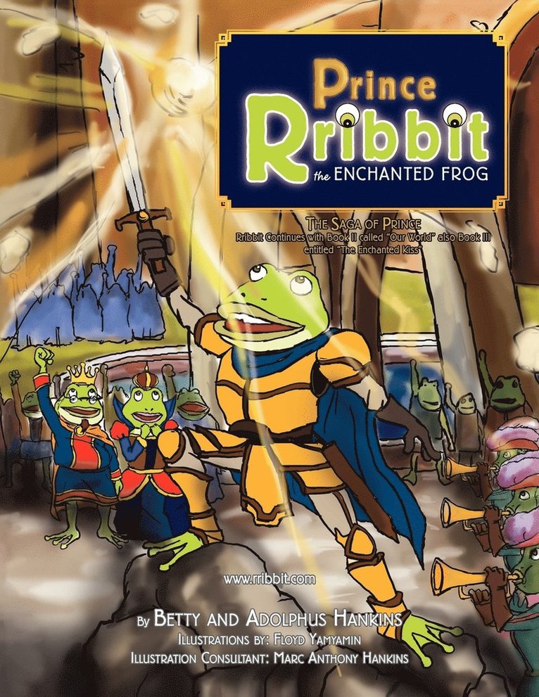 Prince Rribbit the Enchanted Frog 1