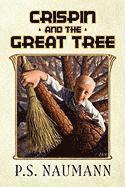 Crispin and the Great Tree 1