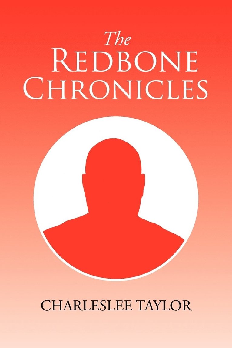 The Redbone Chronicles 1