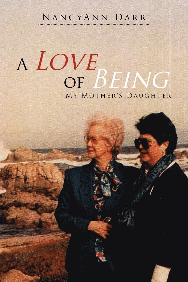 Nancyann Darr - Love of Being, Häftad