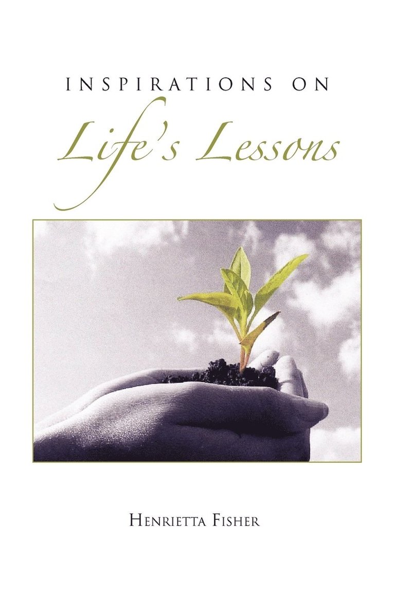 Inspirations on Life's Lessons 1