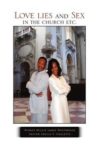 bokomslag Love lies and Sex in the church etc.
