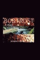 bokomslag Bob Frost - A Trail Of Pennies