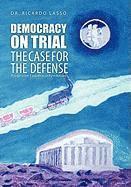 Ricardo Lasso - Democracy on Trial, Inbunden
