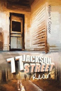 bokomslag 77 Jackson Street, Rear