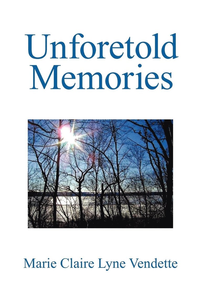 Unforetold Memories 1